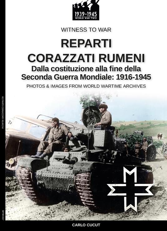 Reparti corazzati rumeni - Carlo Cucut - ebook
