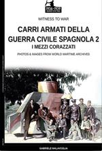 Carri armati della guerra civile spagnola - Vol. 2