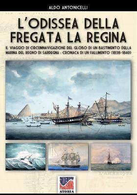 L'odissea della fregata La Regina - Aldo Antonicelli - copertina