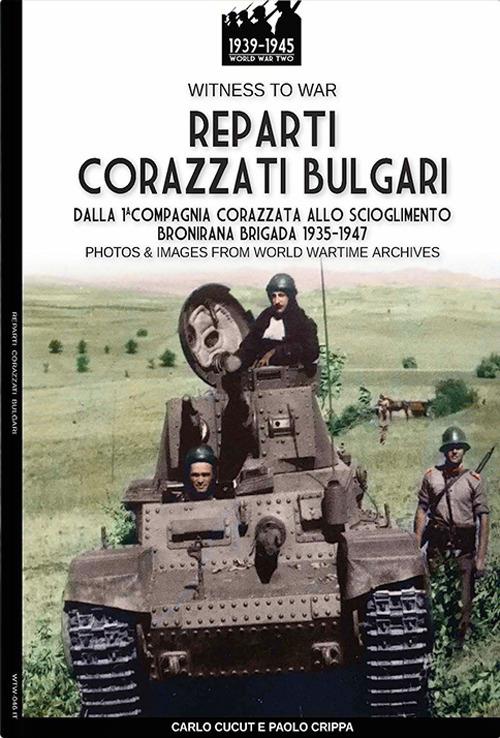 Reparti corazzati bulgari - Paolo Crippa - ebook
