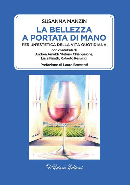 La bellezza a portata di mano. Per un'estetica della vita quotidiana - Susanna Manzin - copertina