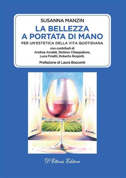 La bellezza a portata di mano. Per un'estetica della vita quotidiana - Susanna Manzin - ebook