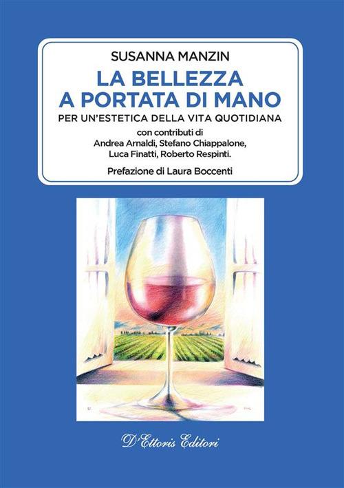 La bellezza a portata di mano. Per un'estetica della vita quotidiana - Susanna Manzin - ebook