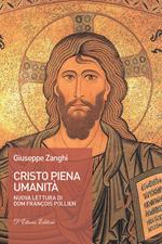 Cristo piena umanità