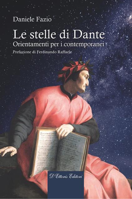 Le stelle di Dante. Orientamenti per i contemporanei - Daniele Fazio - ebook