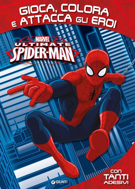 Gioca, colora e attacca gli eroi. Ultimate Spider-Man - copertina