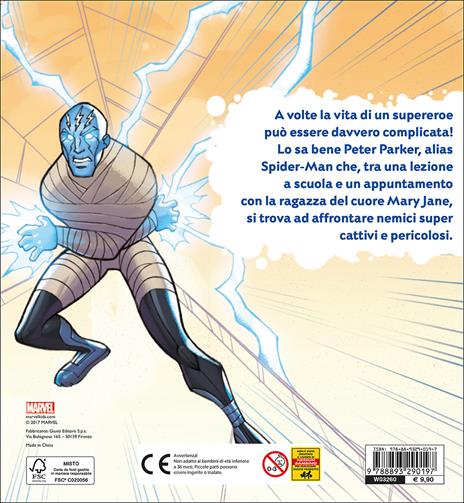 Una giornata faticosa. Spider-Man - 2