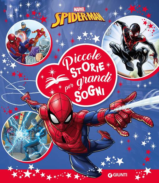 Spiderman. Piccole storie per grandi sogni - Libro - Marvel Libri 