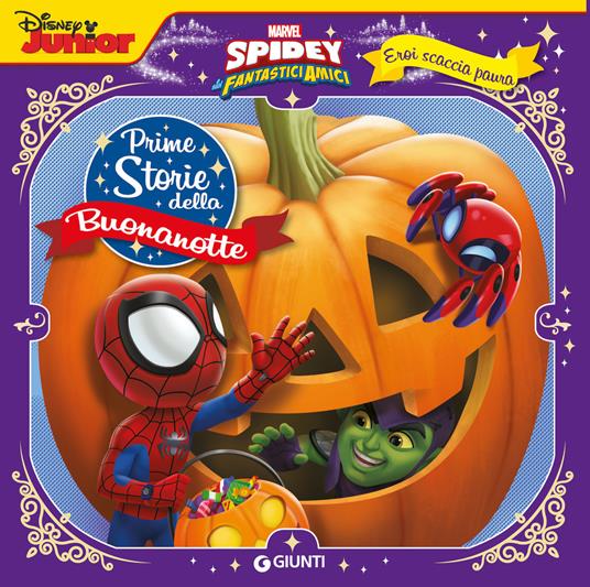 Eroi scaccia paura. Spidey. Prime storie della buonanotte. Marvel. Ediz. a colori - copertina