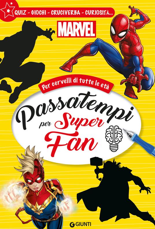 Passatempi per super fan. Marvel. Per cervelli di tutte le età. Quiz, giochi, cruciverba, curiosità.... Ediz. a colori - copertina