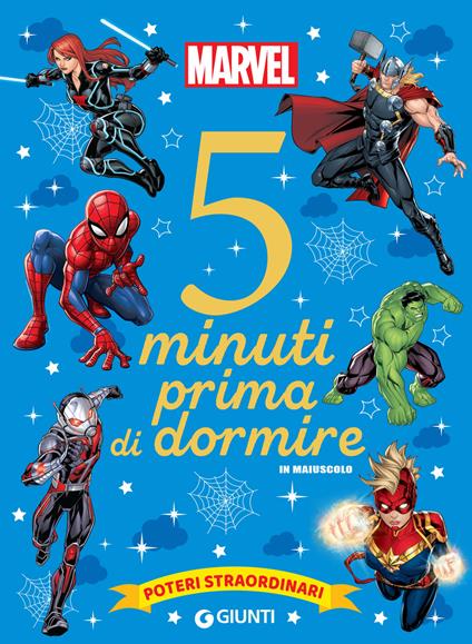 Poteri straordinari. Marvel. 5 minuti prima di dormire. In maiuscolo - Disney,Marvel - ebook