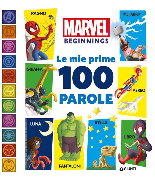 Le mie prime 100 parole. Marvel beginnings. Ediz. a colori - copertina