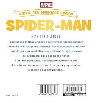 Spider-man. Missione a scuola Storie per diventare grandi. Ediz. a colori - 2