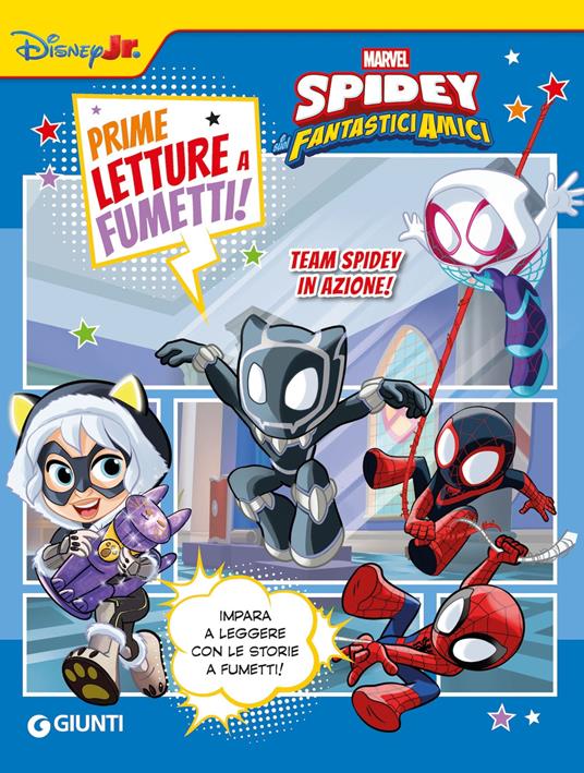 Team Spidey in azione. Spidey. Prime letture a fumetti - copertina