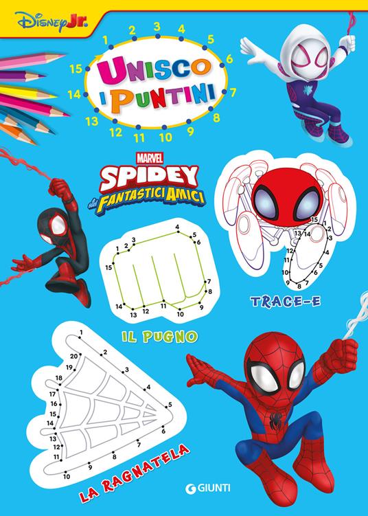 Spidey e i suoi fantastici amici. Unisco i puntini. Ediz. a colori - copertina