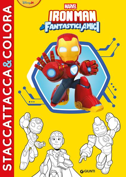 Iron Man e i suoi fantastici amici. Staccattacca&colora. Con adesivi. Ediz. a colori - copertina
