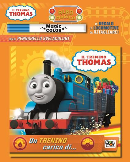 Un trenino carico di... Il trenino Thomas. Albo magico. Ediz. a colori. Con gadget - copertina