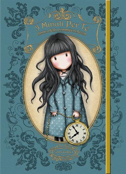 5 minuti per te. Diario della consapevolezza. Gorjuss - Marilla Pascale - copertina