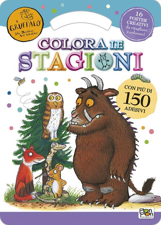 Colora le stagioni. Activity book. Il Gruffalò. Con adesivi. Ediz. illustrata - copertina