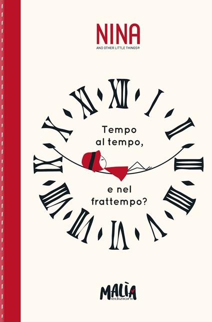 Nina. Tempo al tempo e nel frattempo? Notebook - Eloise Morandi Nash - copertina