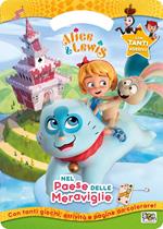Nel paese delle meraviglie. Activity book. Alice & Lewis. Con adesivi. Ediz. a colori