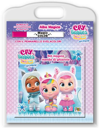 Nel magico mondo di ghiaccio. Cry babies. Albo magico. Ediz. a colori. Con acchiappasogni. Con pennarello magico - Emanuela Brumana - copertina