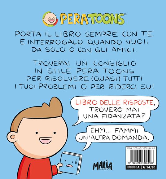 Il libro delle risposte - Pera Toons - Libro - Pon Pon Edizioni 