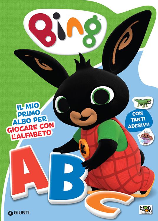 Il mio primo albo dell'alfabeto. Bing. Ediz. a colori. Con Adesivi -  Cristina Panzeri - Libro - Pon Pon Edizioni 