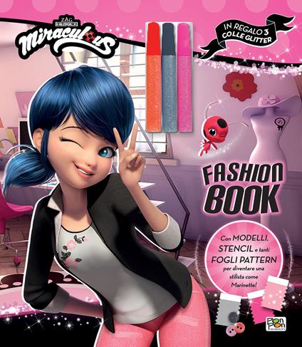 Fashion book. Miraculous. Ediz. a colori. Con 3 colle glitter - Lisa Capiotto - copertina