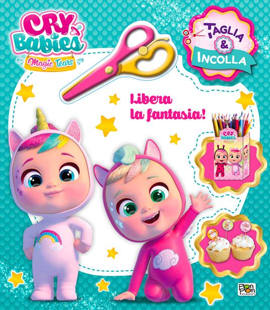 Libera la fantasia! Cry Babies. Taglia e incolla. Ediz. a colori. Con forbici - Emanuela Brumana - copertina