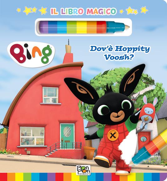 Dov'è Hoppity Voosh? Libro magico. Bing. Ediz. a colori. Con pennarello ad acqua - Cristina Panzeri - copertina