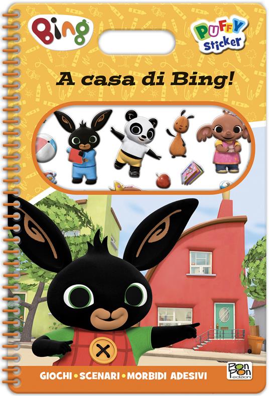 A casa di Bing! Bing. Puffy sticker. Ediz. a colori. Ediz. a spirale - copertina
