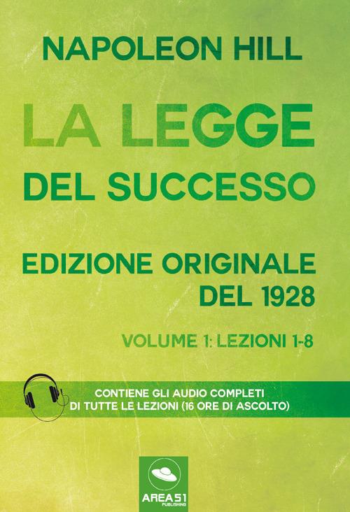 La legge del sucessso. Vol. 1 - Napoleon Hill - copertina