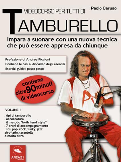 Videocorso per tutti di tamburello. Vol. 1 - Paolo Caruso - ebook