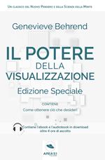 Il potere della visualizzazione. Ediz. speciale. Con File audio per il download