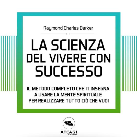 La scienza del vivere con successo