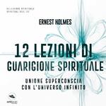 12 lezioni di guarigione spirituale