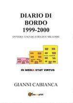 Diario di bordo (1999-2000) ovvero: a scuola fra due millenni