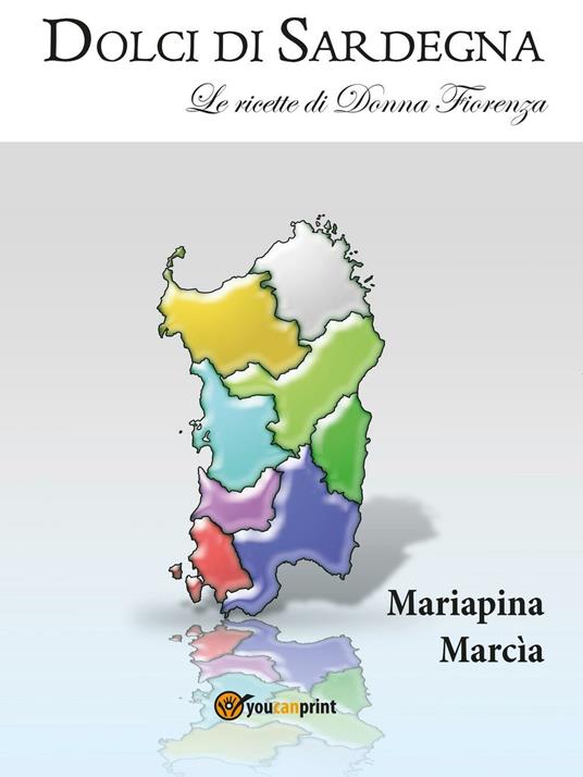 Dolci di Sardegna - Mariapina Marcia - copertina