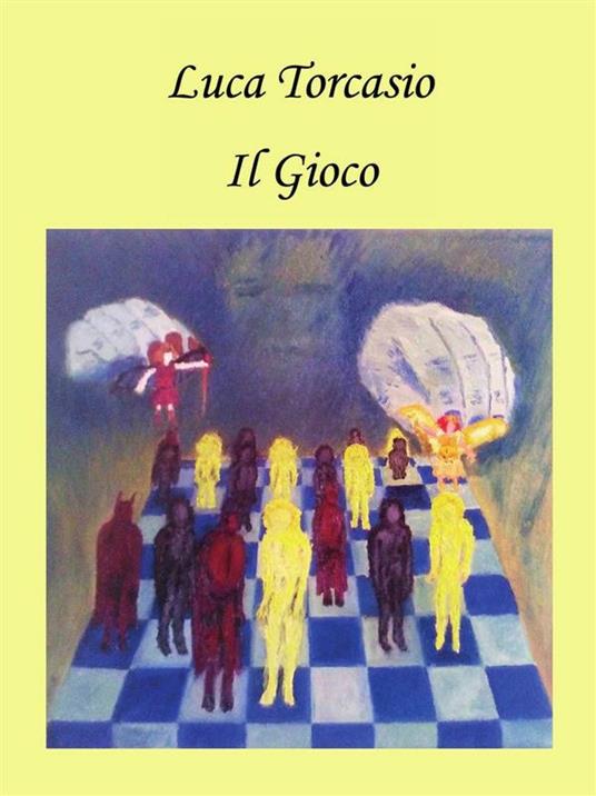 Il gioco - Luca Torcasio - ebook