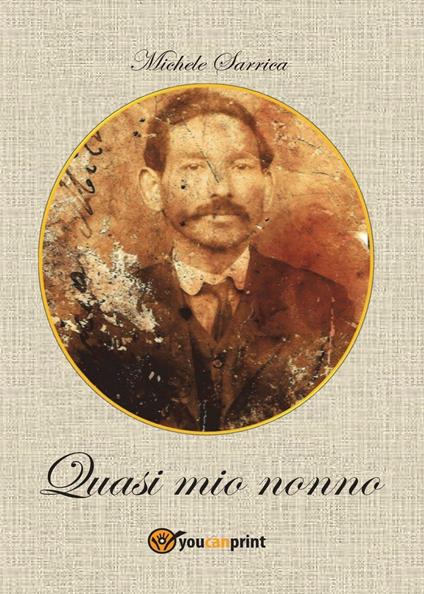 Quasi mio nonno - Michele Sarrica - copertina