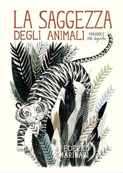 La saggezza degli animali. Parabole zoo-logiche - Federico Marinari - copertina