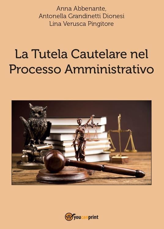 La tutela cautelare nel processo amministrativo - copertina