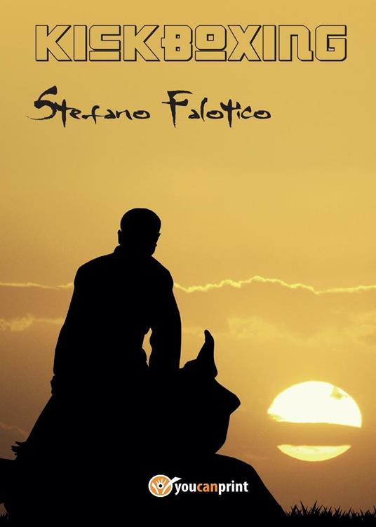 Kickboxing - Stefano Falotico - copertina