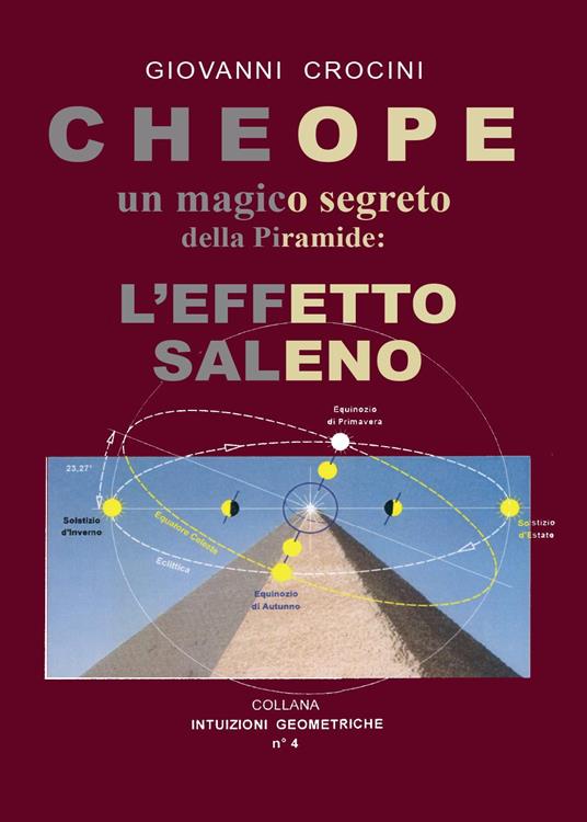 Cheope un magico segreto della piramide: l'effetto Saleno - Giovanni Crocini - copertina