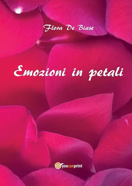 Emozioni in petali - Flora De Biase - copertina