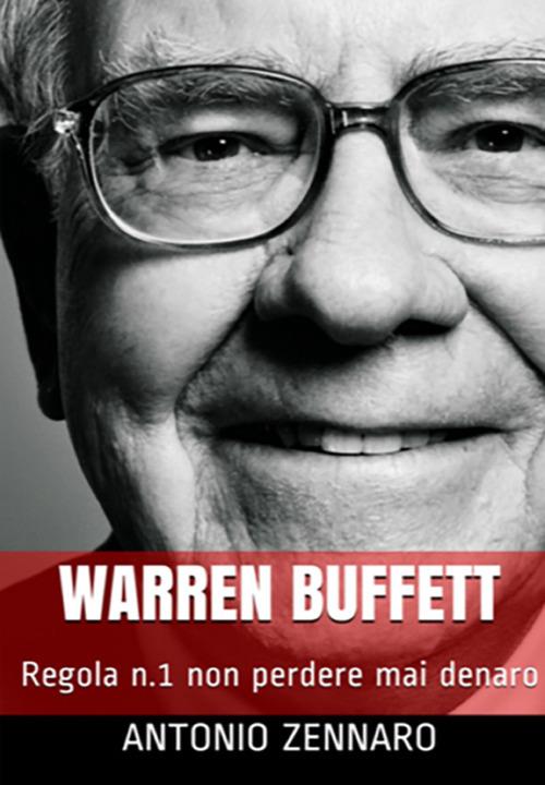 Warren Buffett style - Antonio Zennaro - ebook