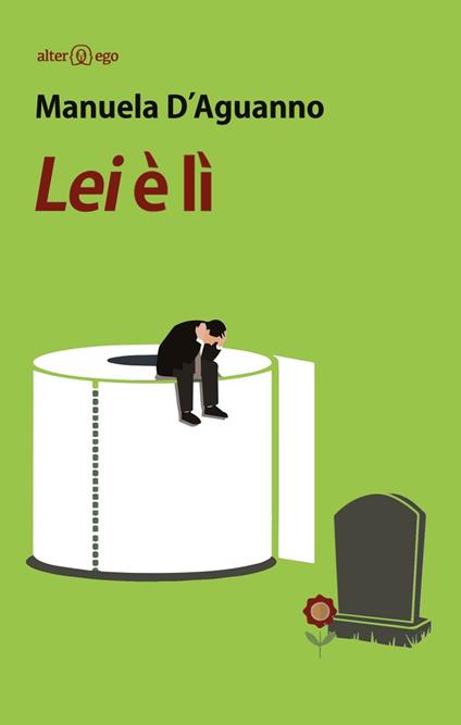 Lei è lì - Manuela D'Aguanno - copertina