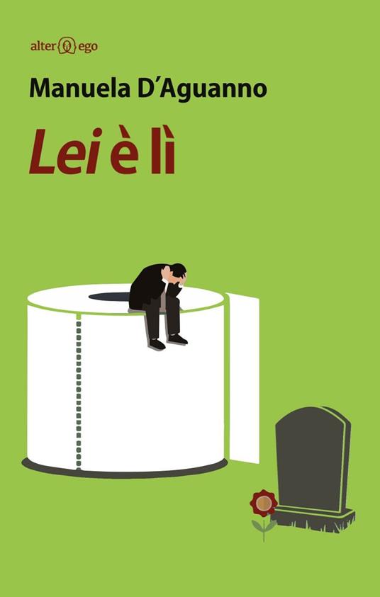 Lei è lì - Manuela D'Aguanno - copertina