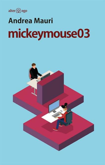 Mickeymouse03 - Andrea Mauri - ebook
